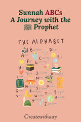 Sunnah ABCs: Learning the Prophet Muhammad’s Sunnah (Seerah for Kids in the UK)