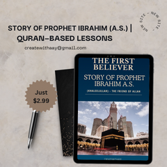 The Inspiring Story of Prophet Ibrahim